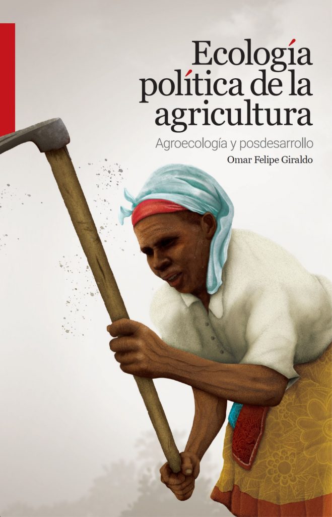 Ecología política de la agricultura.