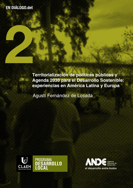 Territorialización de políticas públicas y Agenda 2030 para el Desarrollo Sostenible experiencias en América Latina y Europa