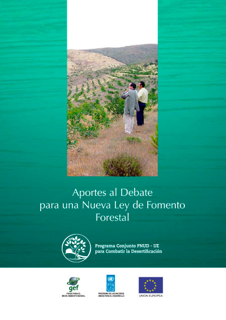 Aportes al Debate para una nueva Ley de Fomento Forestal