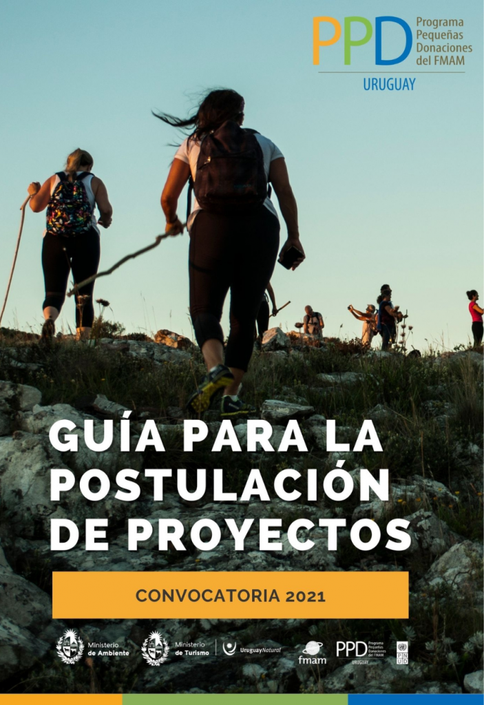Guía para la postulación de proyectos en la Convocatoria 2021 del Programa de Pequeñas Donaciones de Uruguay.